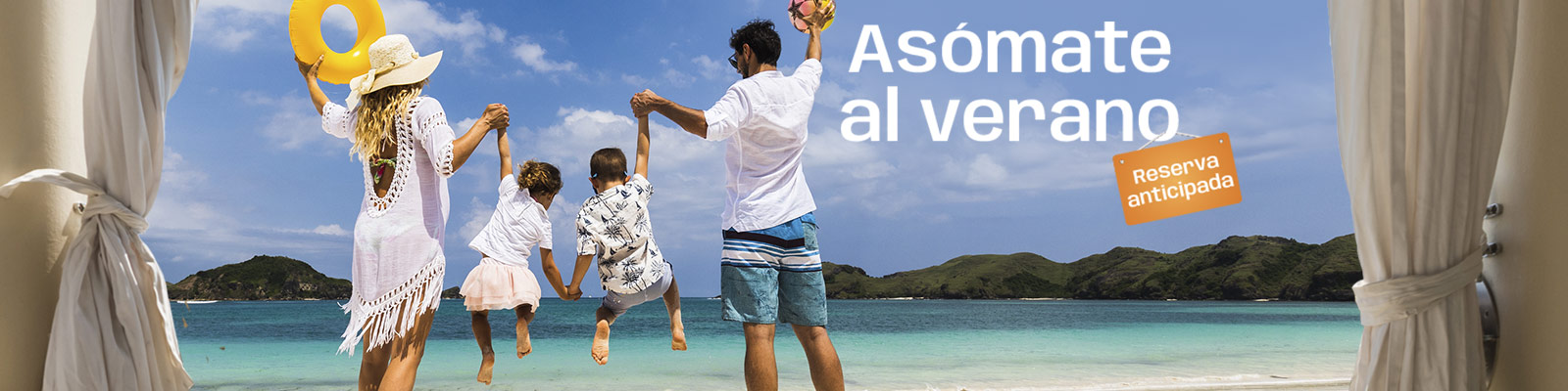 Reserva ya tus vacaciones de verano