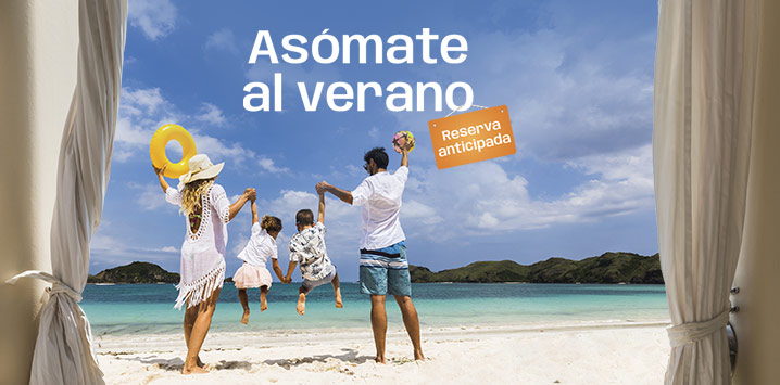 Reserva ya tus vacaciones de verano